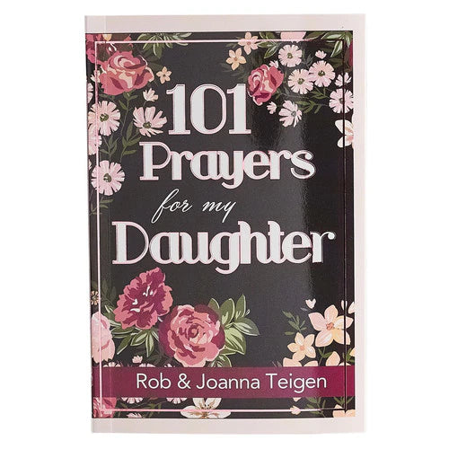 101 Prayers for my Daughter Gift Book (Softcover)