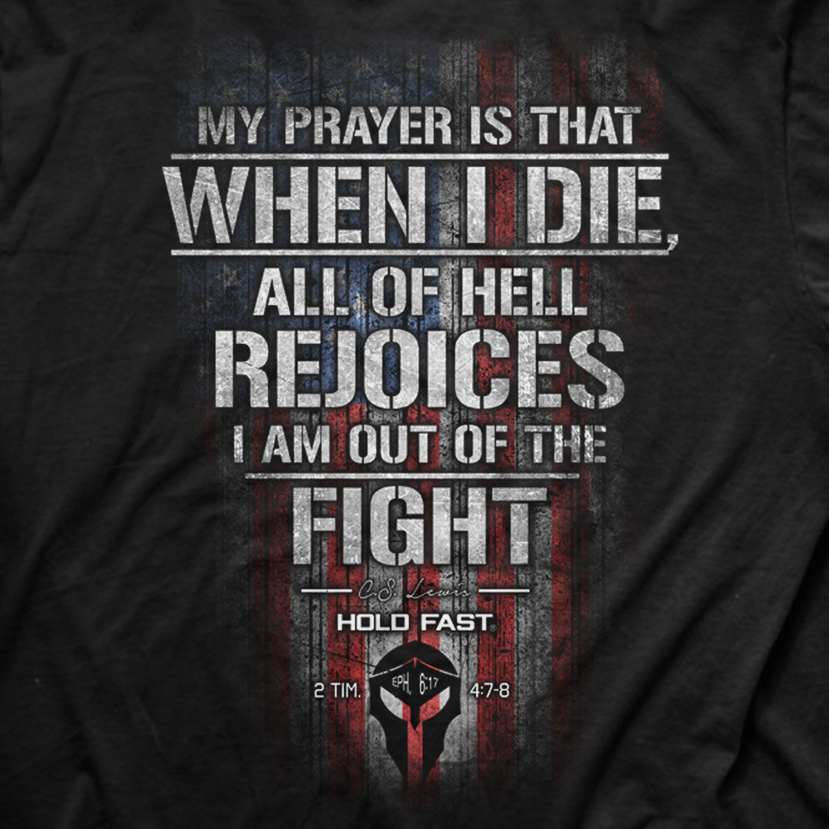 HOLD FAST Mens T-Shirt (The Good Fight)