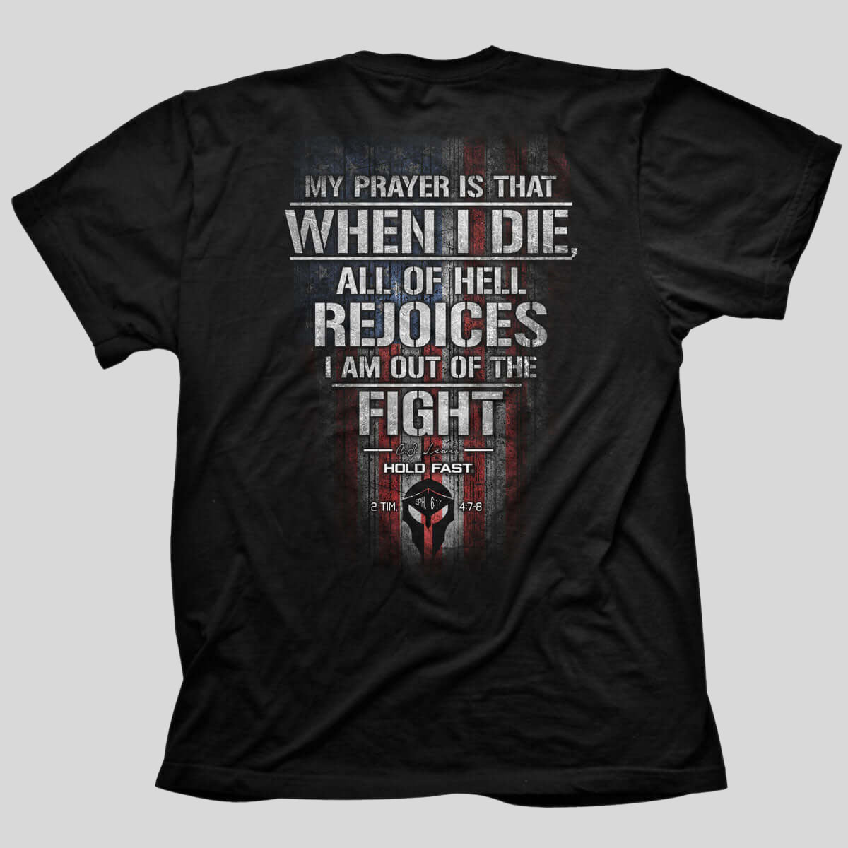 HOLD FAST Mens T-Shirt (The Good Fight)